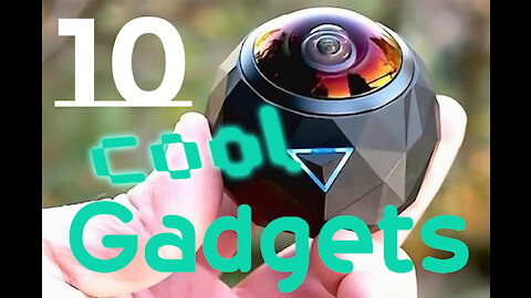 10 Cool Gadgets on 2021