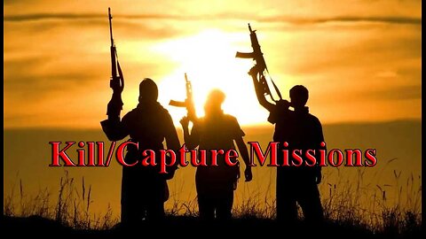 Kill/Capture Missions | War on Terror | Special Troops