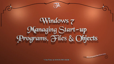 Windows 7 - Managing Start-up Programs, Files & Objects - Autoruns