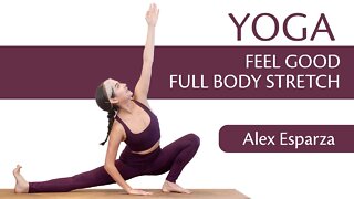 Yoga Flow Feel Good | Flexibility Full Body Stretch