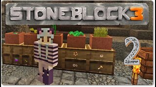 Minecraft FTB Stoneblock 3 Milling Music Video, Clay, Botany Pots - Episode 2
