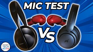 Bose 700 vs Soundcore Life Q35 Headphones Mic Test | Featured Tech (2022)