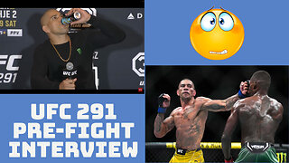 ALEX PEREIRA UFC 291 PRE-FIGHT INTERVIEW!