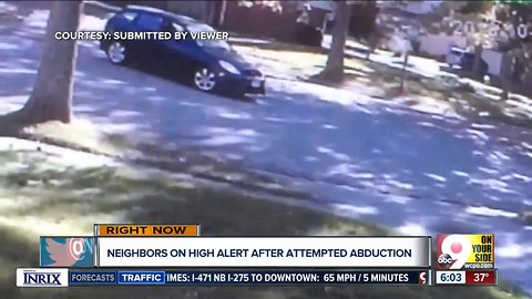 Neighbors on alert after attempted abduction