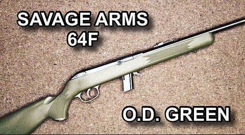 Savage Arms 64F (O.D. Green)