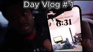 Day Vlog # 1