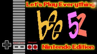 Let's Play Everything: Bee 52