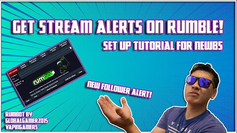 How To Setup Stream Alerts For Rumble (Rumbot Full Tutorial)