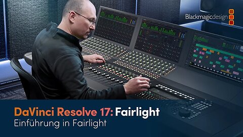 DaVinci Resolve Fairlight: Einführung in Fairlight