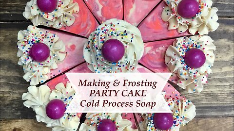 Making & Frosting CP Soap PARTY CAKE 🍰 & CUPCAKES 🧁 | Ellen Ruth Soap