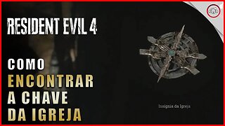 Resident Evil 4 Remake, Como encontrar a Chave da igreja Cap 4 | Super-Dica