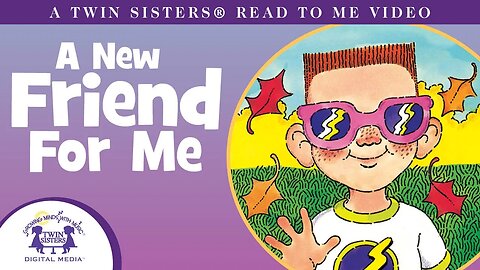 A New Friend For Me - A Twin Sisters®️ Read To Me Video