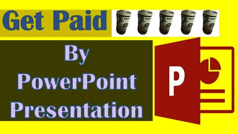 Get paid selling PowerPoint presentation, Get paid selling ppt, Work from home