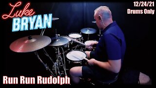 Luke Bryan - Run Run Rudolph - Drums Only - 4K