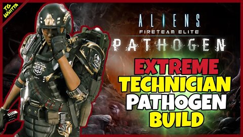 Aliens: Fireteam Elite ☣️ PATHOGEN ☣️ - Best TECHNICIAN Build for EXTREME/INSANE + MAX Damage Turret