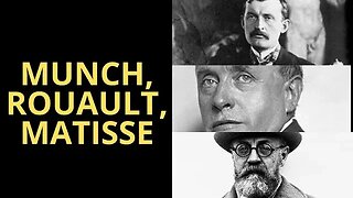 A ARTE DE EDVARD MUNCH, GEORGES ROUAULT E HENRI MATISSE