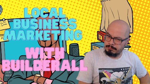 Local Business Marketing With Builderall
