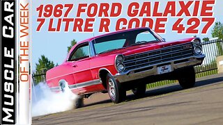 1967 Ford Galaxie 7-Litre R Code 427 Muscle Car Of The Week Video Episode 318 V8TV