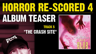 Album Track Preview #3 || Horror Re-scored 4: Terror Has No Shape