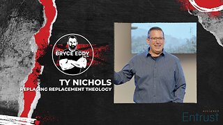 Ty Nichols | Replacing Replacement Theology | Faith Friday