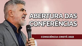 COMO ENFRENTAR O DESAFIO DA SECULARIZAÇÃO NAS IGREJAS? | Abertura das Conferências | CC2023