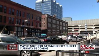 Stothert says more city budget cuts may be coming
