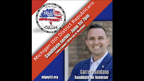 MIGOP13 forum - Featuring Garrett Soldano for Governor