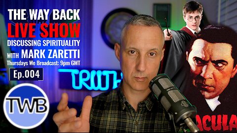 Ep.004 Spirituality in 2024, The problem with Dracula & Harry Potter books | 04/04/24 Discussing Spirituality with Mark Zaretti