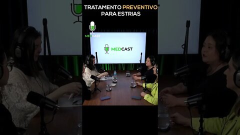 Tratamento preventivo para estrias