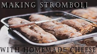 Stromboli with Homemade Cheese