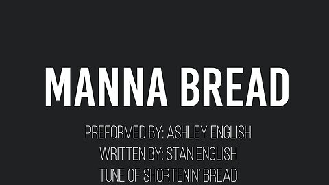Manna Bread- Ashley English