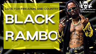Love for Firearms and Country (Interview with Black Rambo 05/09/2024)
