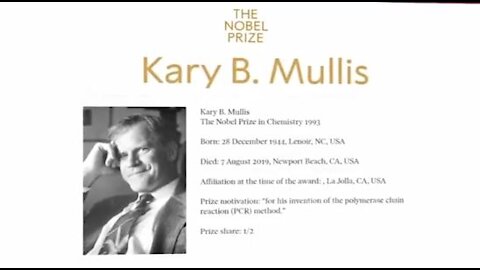 Kary Mullis Inventor of the PCR Test