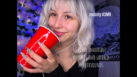 ASMR-cupped inaudible layered mouthsounds😋