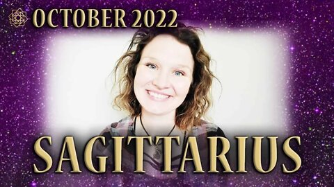 SAGITTARIUS ♐ Downloads and Light Codes! 💜 OCTOBER 2022