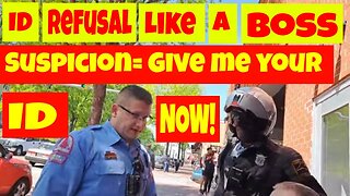 ID Refusal Like a boss. Suspicion give me your ID (NOW) wait what? 1st amendment audit fail