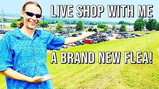 Live Shop With Me at a Brand New Flea Market for Antiques & Vintage!