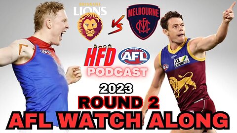 AFL WATCH ALONG | ROUND 02 | BRISBANE vs MELBOUNRE