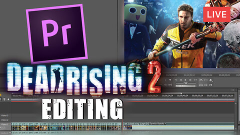 Behind-The-Scenes of Dead Rising 2 Co-Op :: Live Editing on Premiere Pro :: Come Chat / Hangout!