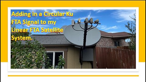 Adding a circular FTA Ku signal to my linear FTA network.