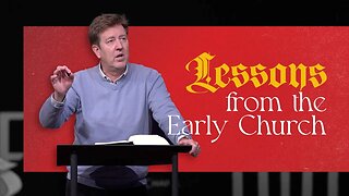Lessons from the Early Church | Acts 4-5 | Gary Hamrick