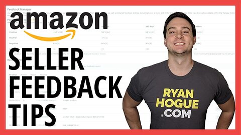 Amazon Seller Feedback Removal (Seller Central 2020 Tips)