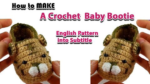 How To Make A Crochet Animal Theme Baby Bootie l Crafting Wheel