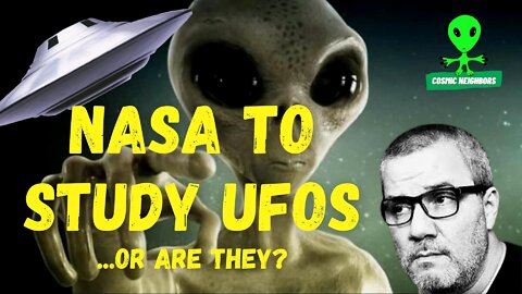 NASA To Study UFOs, Or Are They?