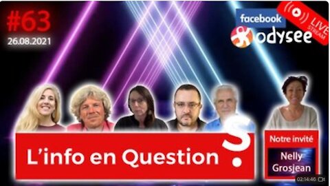 L'info en QuestionS #63 avec Nelly Grosjean - 26.08.21