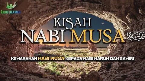 KISAH LENGKAP NABI MUSA DAN MUKJIZATNYA MENGANGKAT BUKIT TURSINA