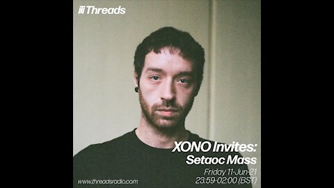 Setaoc Mass @ XONO Invites