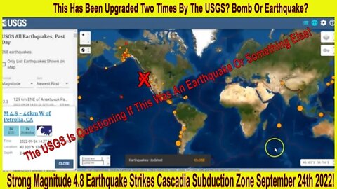 Strong Magnitude 4.8 Earthquake Strikes Cascadia Subduction Zone September 24th 2022!