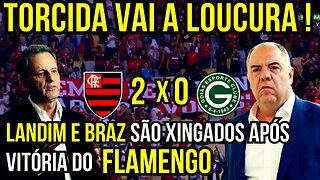 TORCIDA VAI A LOUCURA! LANDIM E BRAZ XINGADOS NA VITÓRIA DO MENGÃO - É TRETA!!! NOTÍCIAS DO FLAMENGO