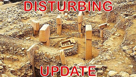 Disturbing Gobekli Tepe Update by Bright Insight